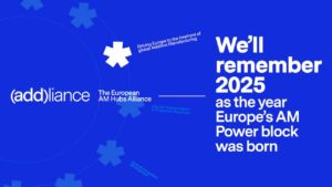 Addliance, l’alleanza europea della manifattura additiva lancia una nuova indagine sulla futura traiettoria dell’AM