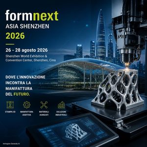 Formnext Asia Shenzhen 2026 dal 26 al 28 agosto 2026 al Shenzhen World Exhibition & Convention Center