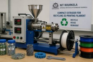 NIT Rourkela punta sul riciclo locale dei filamenti per la stampa 3D