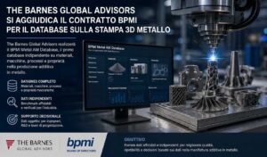 The Barnes Global Advisors svilupperà per BPMI un database per la stampa 3D metallica destinata alla filiera navale statunitense