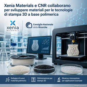 Xenia Materials e CNR avviano una ricerca su compositi intelligenti per stampa 3D